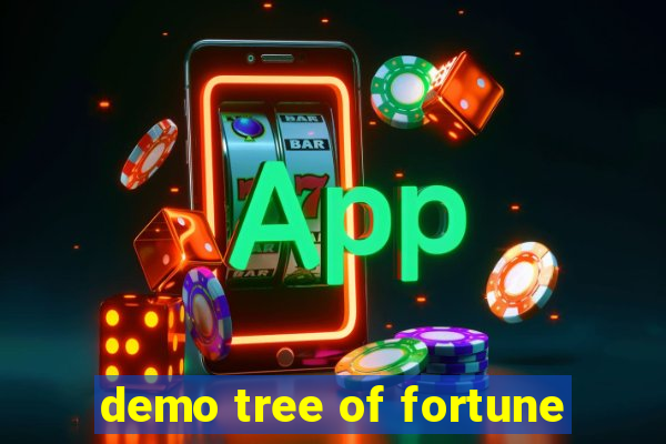 demo tree of fortune